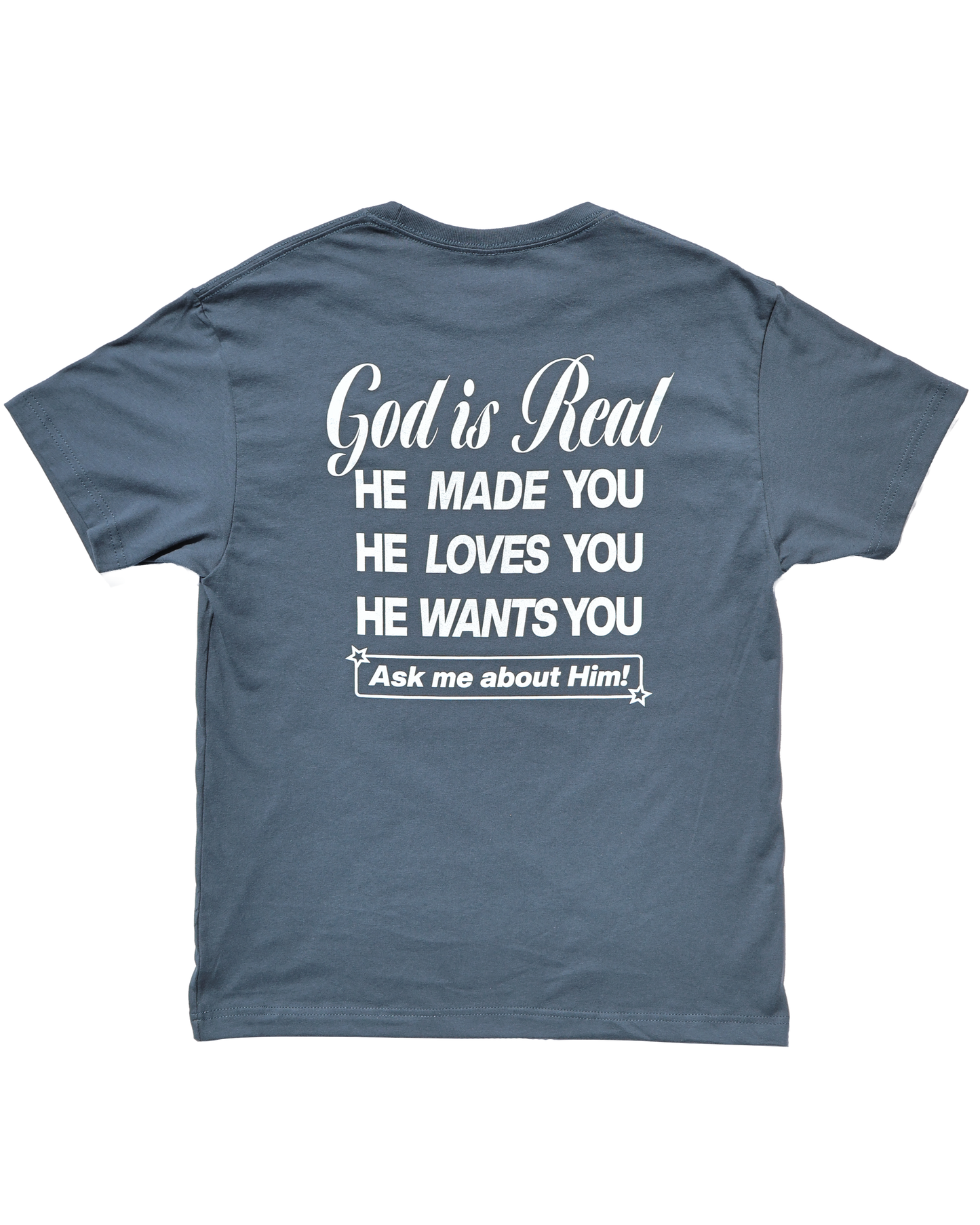 God Is Real Tee