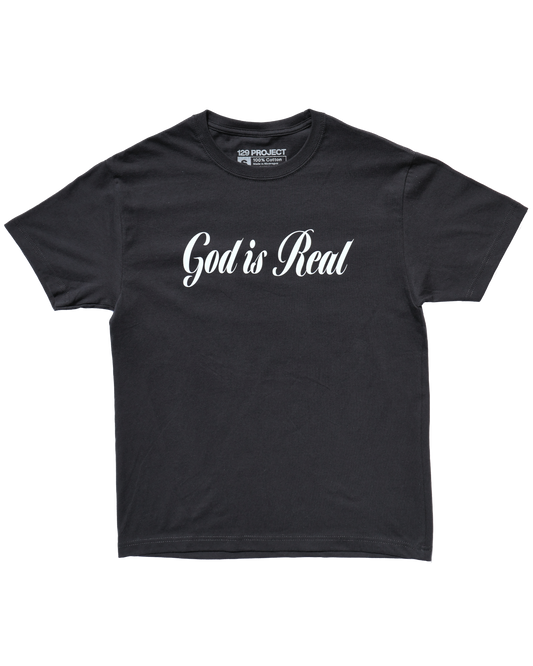 God Is Real Tee