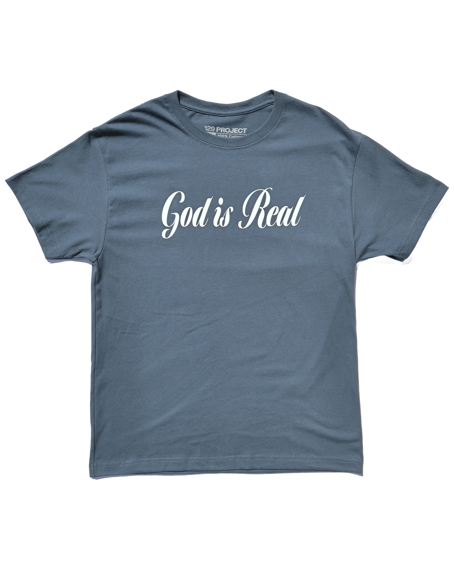 God Is Real Tee