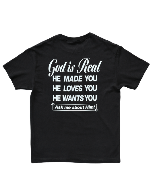 God Is Real Tee